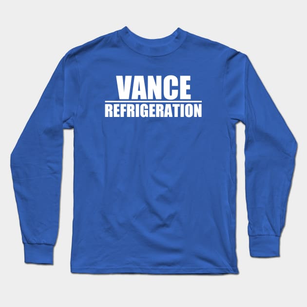 Vance Refrigeration Long Sleeve T-Shirt by tvshirts